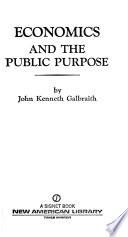 Economics and the Public Purpose
