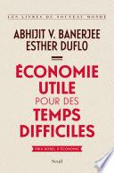 Économie utile pour des temps difficiles