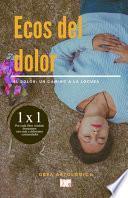 Ecos del dolor