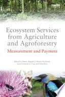 Ecosystem Services from Agriculture and Agroforestry