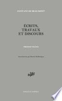 Écrits, travaux et discours: Volume 1