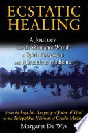 Ecstatic Healing