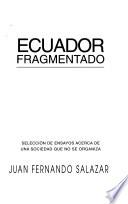 Ecuador fragmentado