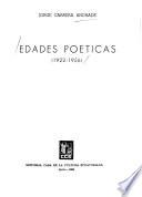 Edades poéticas, 1922-1956