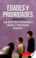 Edades y prioridades
