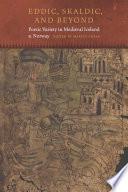 Eddic, Skaldic, and Beyond