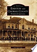 Edenton and Chowan County, North Carolina
