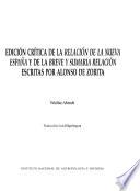 Edición crítica de la Relación de la Nueva España, y, de la Breve y sumaria relación escritas por Alonso de Zorita