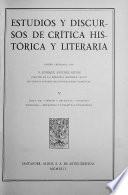 Edición nacional de las obras completas de Menéndez Pelayo: Estudios y discursos de crítica histórica y leteraria