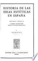 Edición nacional de las obras completas de Menéndez Pelayo: Historia de las ideas estéticas en España