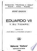 Eduardo VII y su tiempo