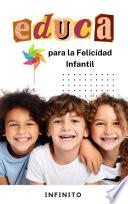 Educa para la Felicidad Infantil