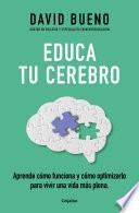 Educa tu cerebro