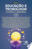 Educação e tecnologia – inovações e adaptações
