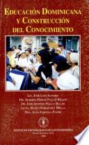Educación dominicana y construcción del conocimiento