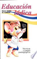 Educación lúdica : técnicas y juegos pedagógicos