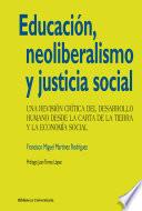 Educación, neoliberalismo y justicia social