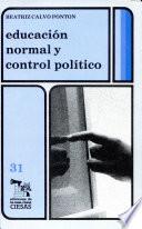 Educación normal y control político