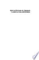 Educación para el Trabajo y agricultura sostenible