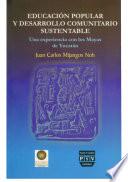 Educación popular y desarrollo comunitario sustentable
