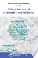 Educación social e inclusión sociolaboral