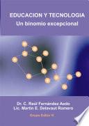 EDUCACION Y TECNOLOGIA: Un binomio excepcional