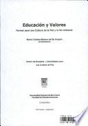 Educación y valores. Formar una cultura de la paz y la no violencia