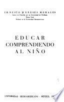 Educar comprendiendo al niño