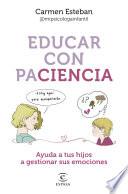 Educar con paciencia
