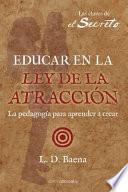 Educar en la Ley de Atracción