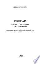 Educar entre el acuerdo y la libertad