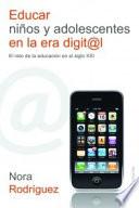Educar niños y adolescentes en la era digital
