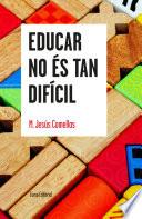 Educar no és tan difícil