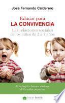 Educar para la convivencia. Las relaciones sociales de los niños