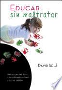 Educar sin maltratar