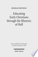Educating Early Christians through the Rhetoric of Hell