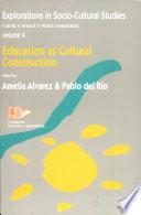 Education as Cultural Construction