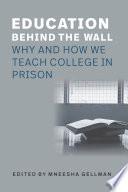 Education Behind the Wall