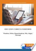 Education Curriculum Reforms