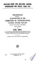 Education Division and Related Agencies Appropriations for Fiscal Year 1976, Hearings Before ... 94-1, on H.R. 5901