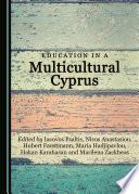 Education in a Multicultural Cyprus