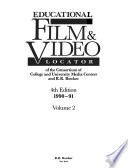 Educational Film & Video Locator of the Consortium of College and University Media Centers and R.R. Bowker