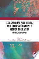 Educational Mobilities and Internationalised Higher Education