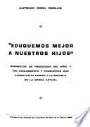 Eduquemos mejor a nuestros hijos