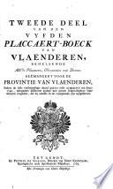 Eersten [-zesden] placcaert-boek van Vlaenderen