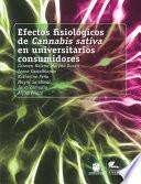 Efectos fisiológicos de Cannabis sativa en universitarios consumidores