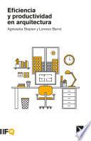 Eficiencia y productividad en arquitectura