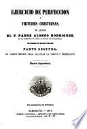 Ejercicios de perfección y virtudes cristianas, 2
