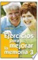 Ejercicios para mejorar la memoria / 3