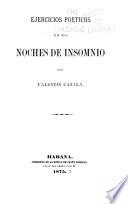 Ejercicios poéticos en mis noches de insomnio